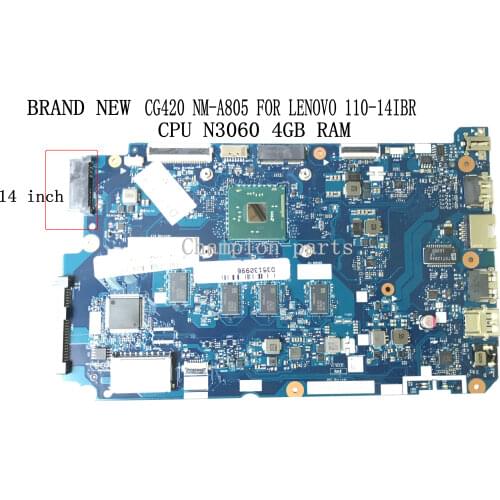 FAST SHIPPING BRAND NEW CG420 NM-A805 LAPTOP MOTHERBOARD FOR LENOVO 110-14IBR MAINBOARD ONBOARD N3060 4GB RAM