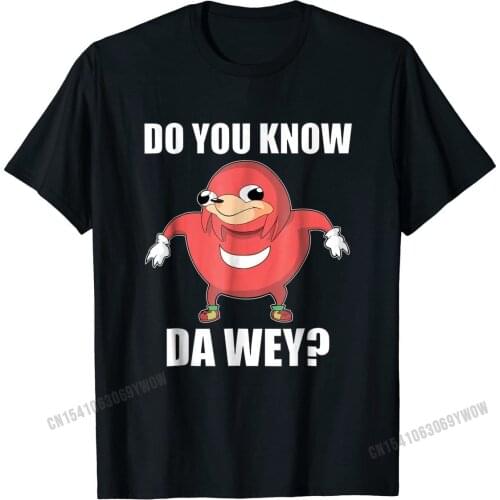 Do You Know The Way Ugandan Knuckle Shirt Funny Meme T-Shirt Hip Hop Printed T Shirts Cotton T Shirt for Men Hip hop