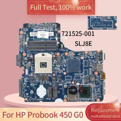721525-501 For HP Probook 450 G0 12238-1 721525-601 SLJ8E DDR3 Notebook motherboard Mainboard full test 100% work