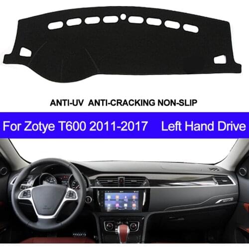 Car Dashboard Cover For Zotye T600 2011 2012 2013 2014 2015 2016 2017 Dash Mat Pad Carpet Dashmat Sun Shade Pad Car Styling