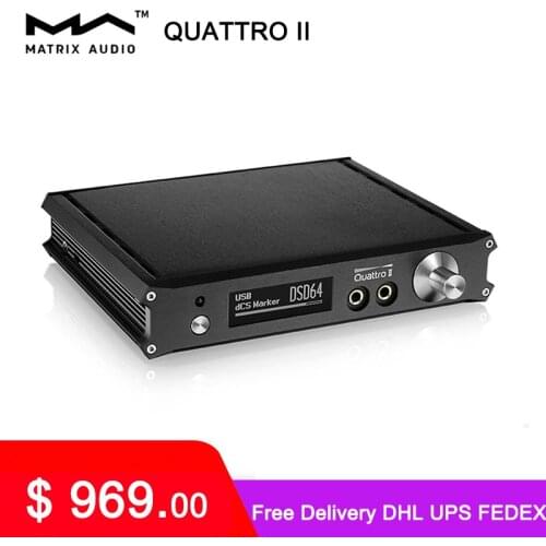 MATRIX QUATTRO II 32Bit/384kHz DAC & Pre amp & Headphone Amplifier with Remote Control