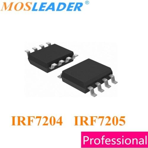 Mosleader IRF7204 IRF7205 SOP8 100PCS 1000PCS IRF7204TRPBF IRF7205TRPBF IRF7204PBF IRF7205PBF IRF7204TR IRF7205TR Chinese