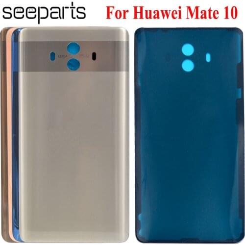 For Huawei Mate 10 Glass Battery Back Cover Panel Rear Cover Housing Door Mate 10 Battery Cover Replacemt Parts
