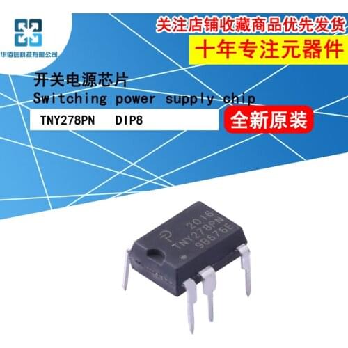 10pcs/Lot TNY278PN Switching Power Supply Chip AC/DC Conversion DIP8 Inline New and Original
