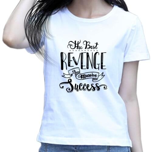 Women T Shirt Print Graphic Successful Attitude Dream Goals Motivational Quote - The Best Revenge Is Massive Success-Sweatshirt