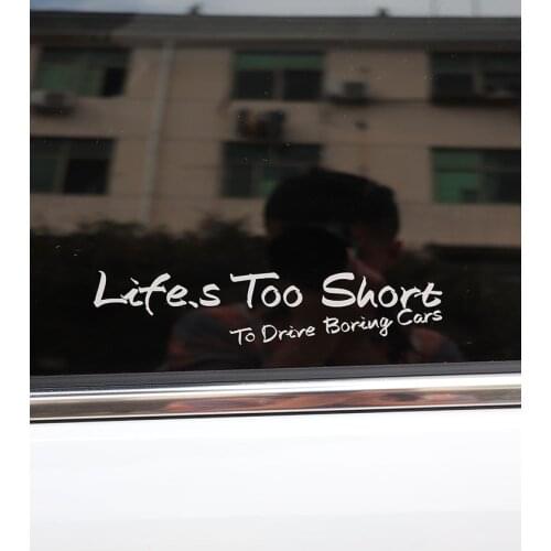 ZTTZDY 19.3CM*4CM Personality Life Is Too Short To Drive Boring Cars Vinyl Words Car Sticker ZJ2-0068