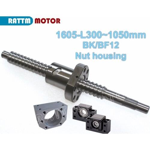SFU1605 Ballscrew-L300mm/ 500mm/ 600mm /800mm/1050mm End machined & Ball nut & BK/BF12 End Support & Nut housing for CNC Router