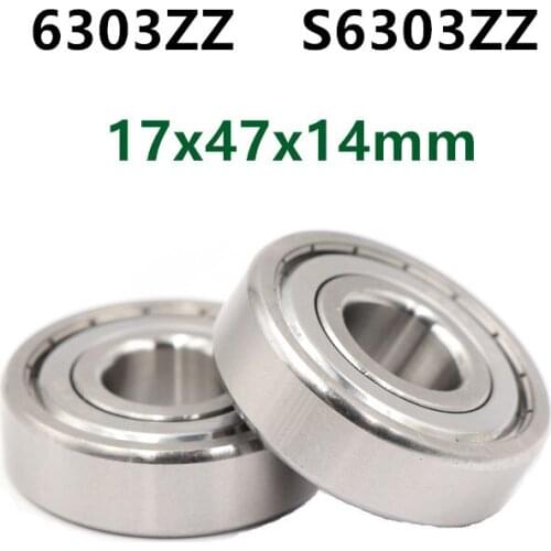 10pcs high quality 6303ZZ S6303ZZ 17*47*14 shielded stainless steel deep groove ball bearings 6303 S6303 -2Z 17x47x14 mm