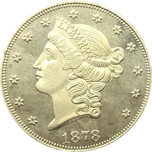US With Motto Double Eagle 1878 S 1879 S 1880 S 1881 S 1882 S 1883 S 1884 S 1885 S 1887 S 1888 S 1889 S Twenty Dollars Copy Coin