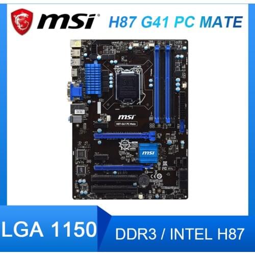 For MSI H87-G41 PC MATE Desktop Mainboard LGA 1150 32GB Intel H87 DDR3 SATAIII Corei7/Corei5 /Core i3 uesd Motherboard