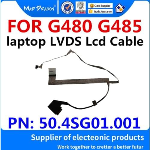 MAD DRAGON Brand laptop new LVDS Lcd EDP Cable For Lenovo G480 G485 LCD Screen Flex Dsiplay Cable 50.4SG01.001