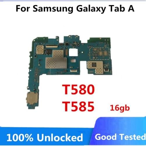 100% Original Motherboard For Samsung Galaxy Tab A T580 T585 Unlocked 16gb Mainboard For Galaxy Tab A T580 T585 Logic Board