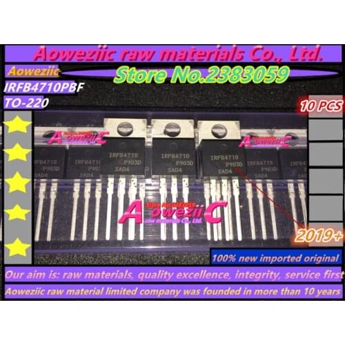 Aoweziic 2019+ 100% new imported original IRFB4710 IRFB4710PBF TO-220 FET 75A 100V
