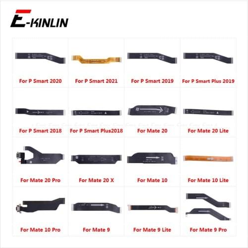 Main Board Motherboard Connection Flex Cable For HuaWei Mate 20 X 10 9 Pro Lite P Smart Plus 2019