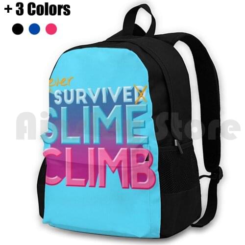 I Never Survive Slime Climb Outdoor Hiking Backpack Riding Climbing Sports Bag Slime Climb Slime Climb Ultimate Knockout Funny