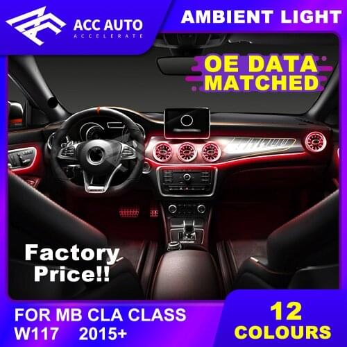 Trending DIY Ambient Light for Mercedez CLA Class W117 12 Colors LED Ambient Lighting Car