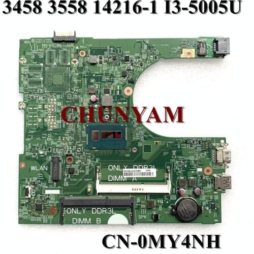 I3-5005U FOR Dell Inspiron 3458 3558 Motherboard 14216-1 1XVKN CN-0MY4NH MY4NH Mainboard 100% tested