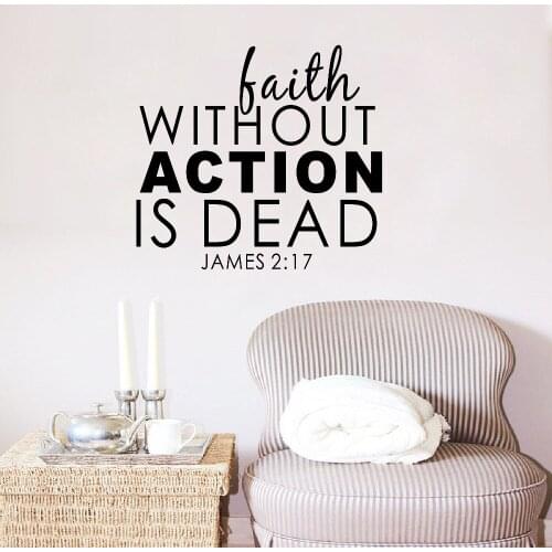 Faith without action is dead art Vinyl Wall Quote stickers lettering Religious words home decor decals
