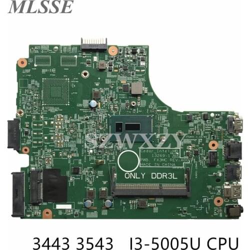 For Dell Inspiron 3443 3543 Laptop Motherboard 13269-1 FX3MC With SR244 i3-5005U CPU CN-0CW5N0 0CW5N0 CW5N0 Fast Ship