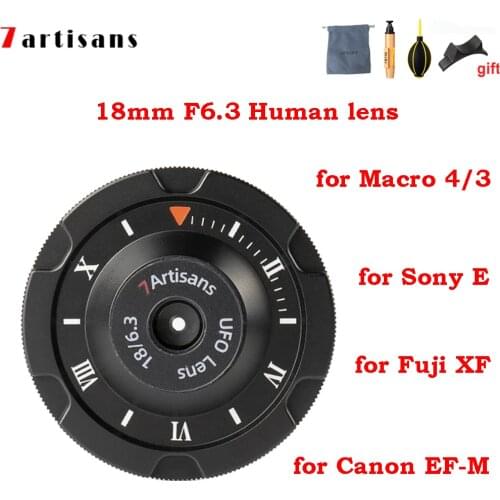 7 artisans 7artisans 18mm F6.3 Human APS-C lens for Sony E Canon eos-m EF-M Fuji Fujifilm X M4/3 mount
