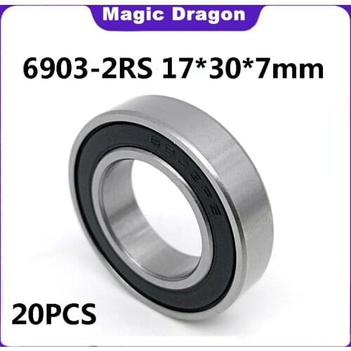 High quality 20PCS ABEC-5 6903 2RS 6903RS 6903-2RS 6903 RS 17x30x7 mm 17*30*7mm double Rubber seal Deep Groove Ball Bearing