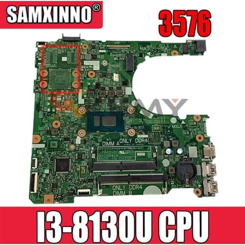 Akemy For Dell Inspiron 3576 Laptop Motherboard CN-00NCNG 00NCNG 0NCNG With I3-8130U CPU DDR4 17841-1 100% Tested