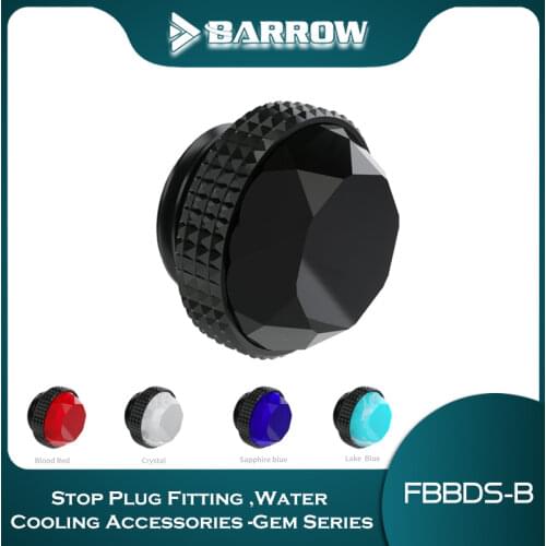 Barrowch Stop Plug Fitting ,Water Cooling Accessories -Gem Series (White/Black Base) FBBDS-B