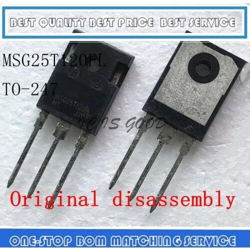 5PCS-20PCS MSG25T120FL MSG25T120 25A1200V TO-247 Original disassembly