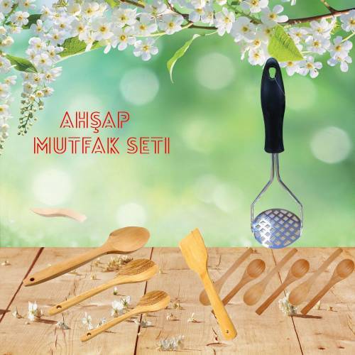 Wooden kitchen set 11 piece 1-PATATES EZİCİ METAL 6-ÇAY SPOON WOOD 1-PİLAV SPOON 1-KEPÇE 1-SPATULA 1-SÜZGEÇLİ SPOON