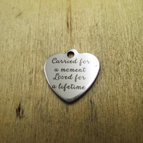10pcs/lot--carried for a moment loved for a lifetime stainless steel charms Laser Engraved DIY Charms Pendants