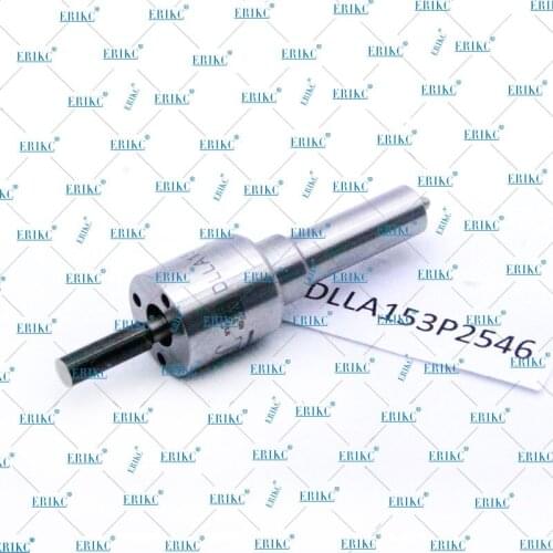 ERIKC DLLA 153 P2546 Oil Common Rail Nozzle DLLA 153 P 2546 (0433172546) High Pressure Injector Nozzle for Sprayer 0 445 110 796