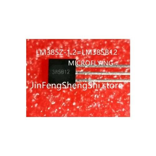 100PCS LM385Z-1.2 LM385Z 1.2V LM385Z LM385 385B12 TO-92