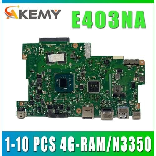 1-10 PCS Akemy Motherboard For Asus E203N E203NA E203NAS E203NAH E203M E203MA Laotop Mainboard 4G-RAM/N3350 No With SSD