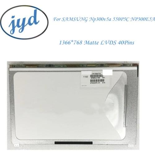 15.6 inch LTN156AT19-001 LTN156AT19 For Samsung NP300E5A 550P5C NP300V5A Laptop LCD hd 1366*768 40pins