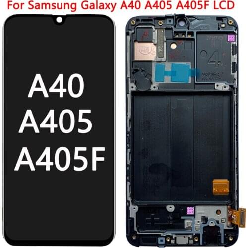 5.9'' AMOLED A40 LCD For Samsung Galaxy A40 SM-A405 A405F LCD Display Touch Screen With Frame Assembly replacement repair parts