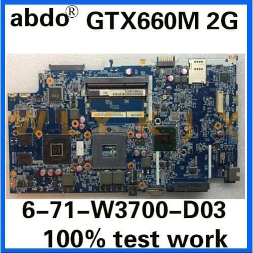 6-71-W3700-D03 for Shenzhou K590S K790S clevo W370ET W350ET Notebook Motherboard PGA988 HM77 GTX660M 2G DDR3 100% Test Work