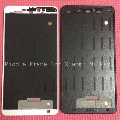 For Xiaomi Mi Max 2 LCD Supporting Frame Front frame Bezel Housing Replacement Parts For Xiaomi Mi max2 Middle frame