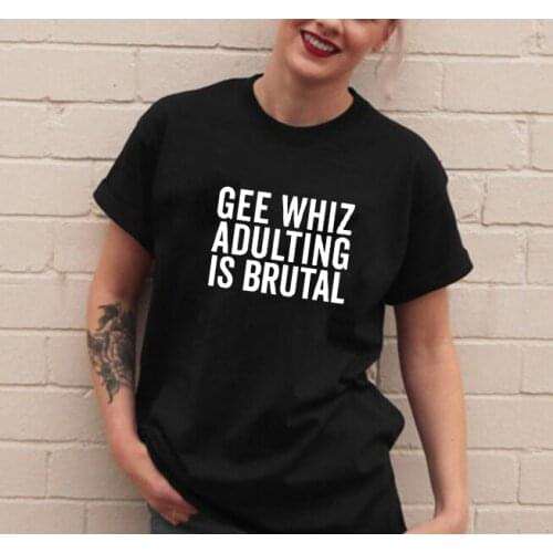 GEE WHIZ ADULTING Print T Shirt for Women Short Sleeve Loose T Shirt Top Casual Summer Streetwear Black & White Tee Shirt Femme