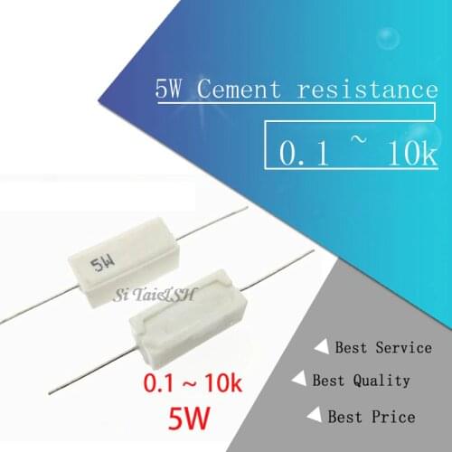 10pcs 5W Cement resistance 0.1 ~ 10k ohm 5% 0.22 0.33 0.5 1 10 100 1K 10K ohm 0.1R 0.22R 0.33R 0.5R 1R 10R 100R