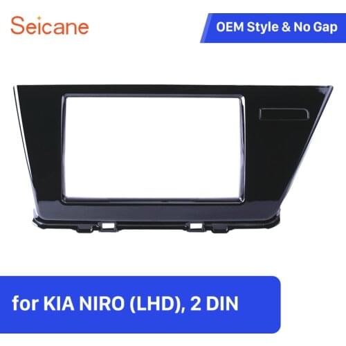 Seicane OEM 2 DIN Car Stereo Radio Fascia for KIA NIRO (LHD)X UV BLACK 2 DIN 173*98 178*100 178*102mm No Gap