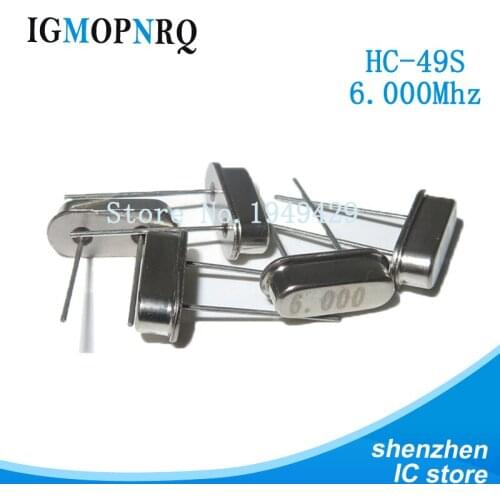 10PCS HC-49S 6.000M 6.000Mhz 6 Mhz igMopnrq Quartz Crystal Resonator Passive Oscillator HC 49S New