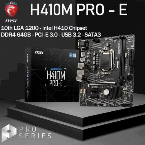 LGA 1200 MSI H410M PRO-E Motherboard Intel 10th-Gen CPU DDR4 64Gb M.2 PCI-E 3.0 Placa-mãe HDMI Micro-ATX Desktop Intel H410 New