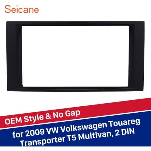 Seicane 2 Din Car DVD Radio Fascia refitting Panel Install Frame Trim Kit For VW Volkswagen Touareg Transporter T5 Multivan