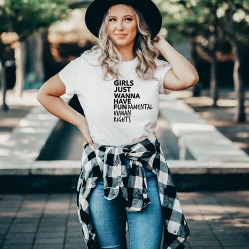 Summer Fashion Female T-Shirt Girls Just Wanna Have Fundamental Human Rights Letter Printing Women Tops O-neck Tees Girls Tshirt
