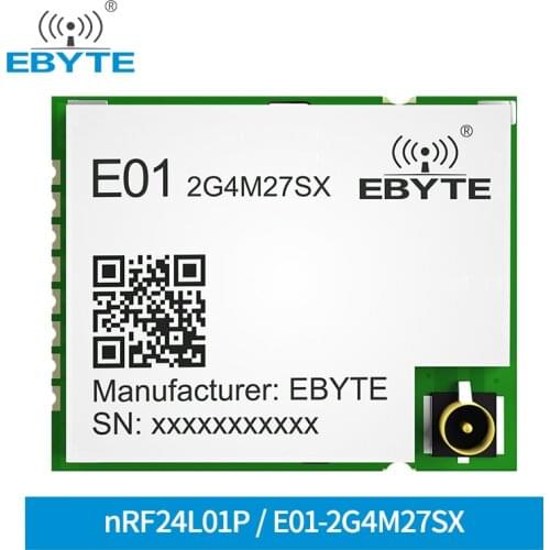 E01-2G4M27SX 2.4G 27dBm SMD Wireless Module nRF24L01P Chip nRF24L01P+PA IPEX RF Interface SPI Communication Tx Rx Module