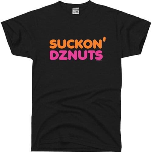 Funny Text Tops & Tees For Male 100% Cotton T-shirts Mens Suckon' Dznuts T Shirt Black Summer Tees