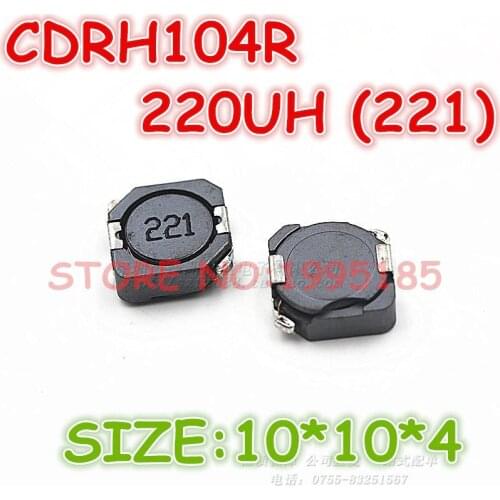 50Pcs/Lot CDRH104R 220UH (221) CD104 Size 10*10*4 MM Shielding Inductive Power/SMT Inductance/inductor