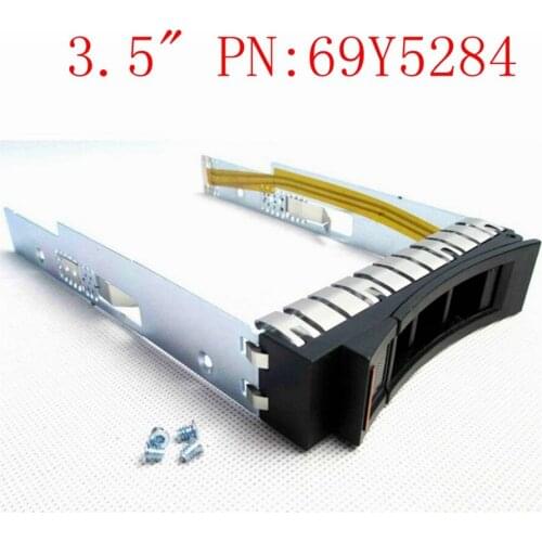 New 3.5" PN:69Y5284 SAS SATA HDD Drive Tray Caddy for IBM x3500 x3530 x3550 x3630 x3650 2.5" PN:44T2216