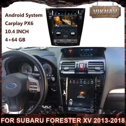 10.4 inch Android car radio multimedia for Subaru Forester XV 2013 2014 2015 2016 2017 2018 stereo GPS Navigation head unit PX6