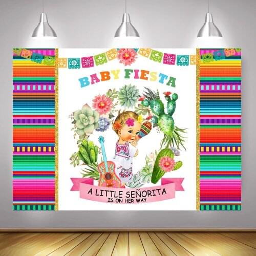 Little Señorita Baby Shower Photo Backdrop Mexico Fiesta Party Newborn Señor Birthday Background Cactus Photocall Photography
